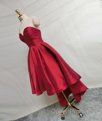 High Low Sweetheart Neck Strapless Backless Satin Red Evening Prom Dresses, Red Graduation Dresses, Red Backless Formal Evening Dresses